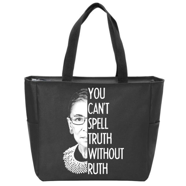 Notorious RBG You Can't Spell Truth without Ruth Zip Tote Bag