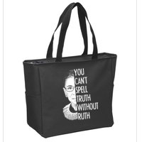 Notorious RBG You Can't Spell Truth without Ruth Zip Tote Bag
