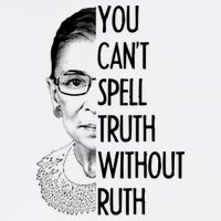 Notorious RBG You Can't Spell Truth without Ruth Garment-Dyed Sweatshirt