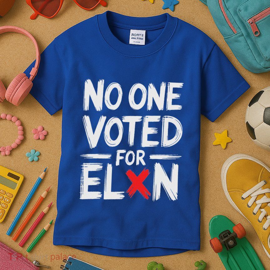 No One Voted For Elon Nobody Elected Elon Kids T-Shirt