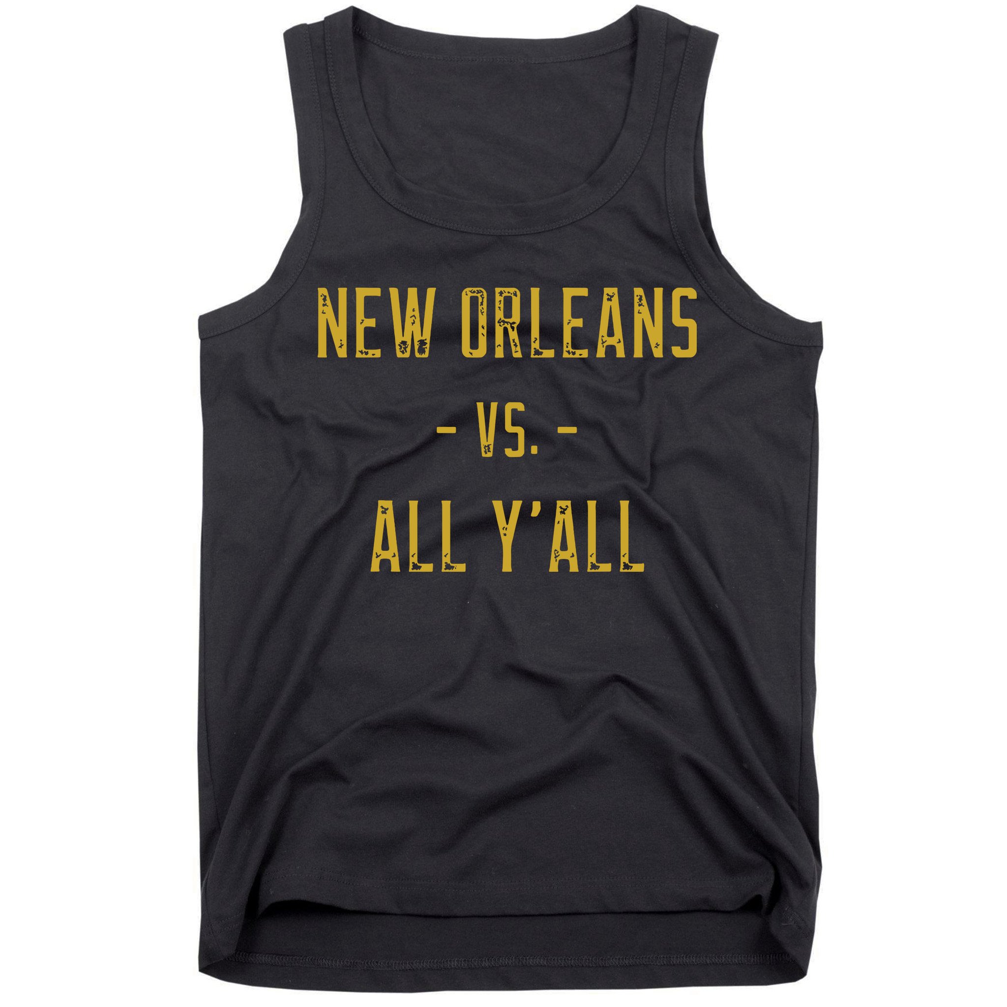 New Orleans Vs All Yall Sports Weathered Vintage Southern Tank Top