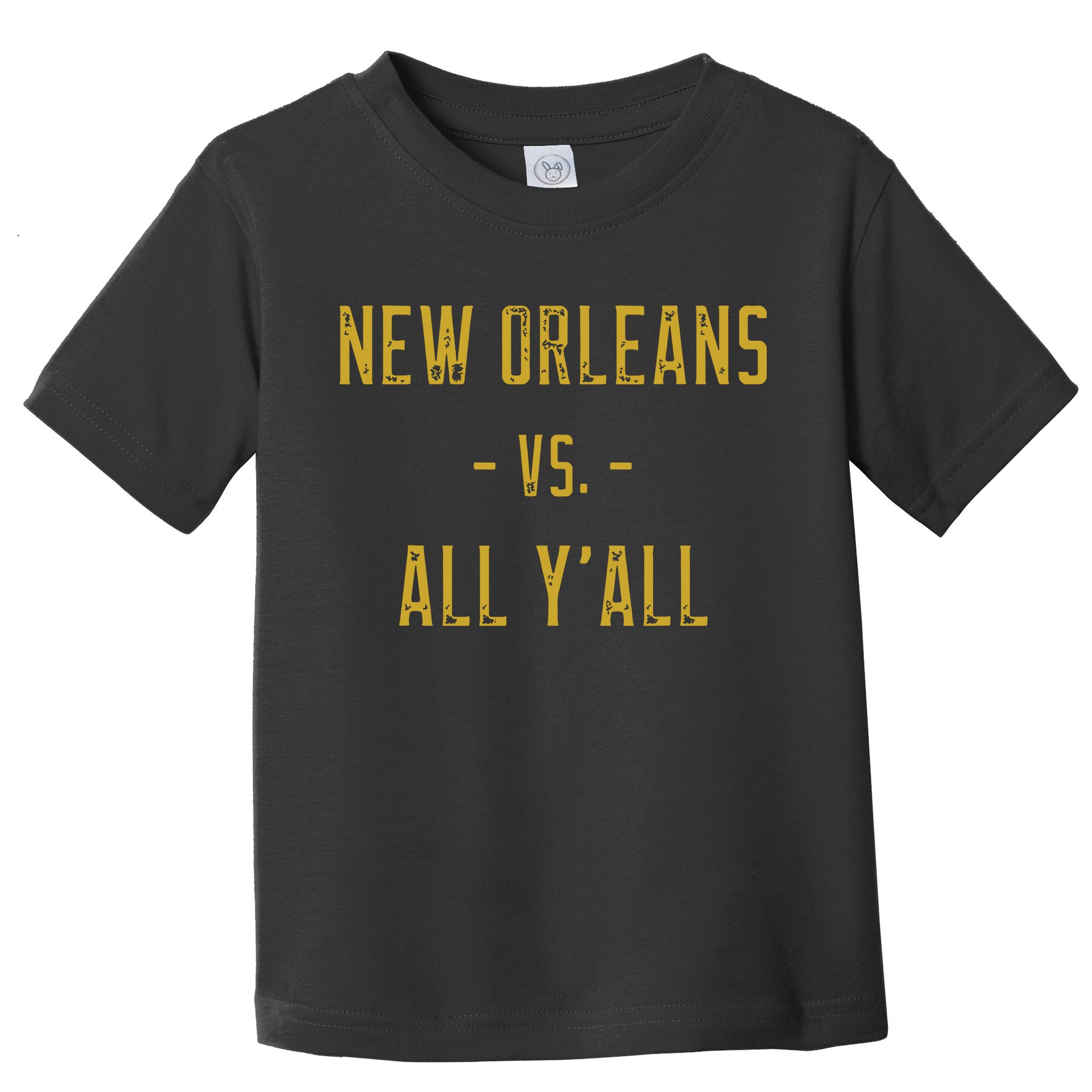 New Orleans Vs All Yall Sports Weathered Vintage Southern Toddler T-Shirt
