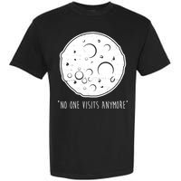 No One Visits Anymore Moon Space Garment-Dyed Heavyweight T-Shirt