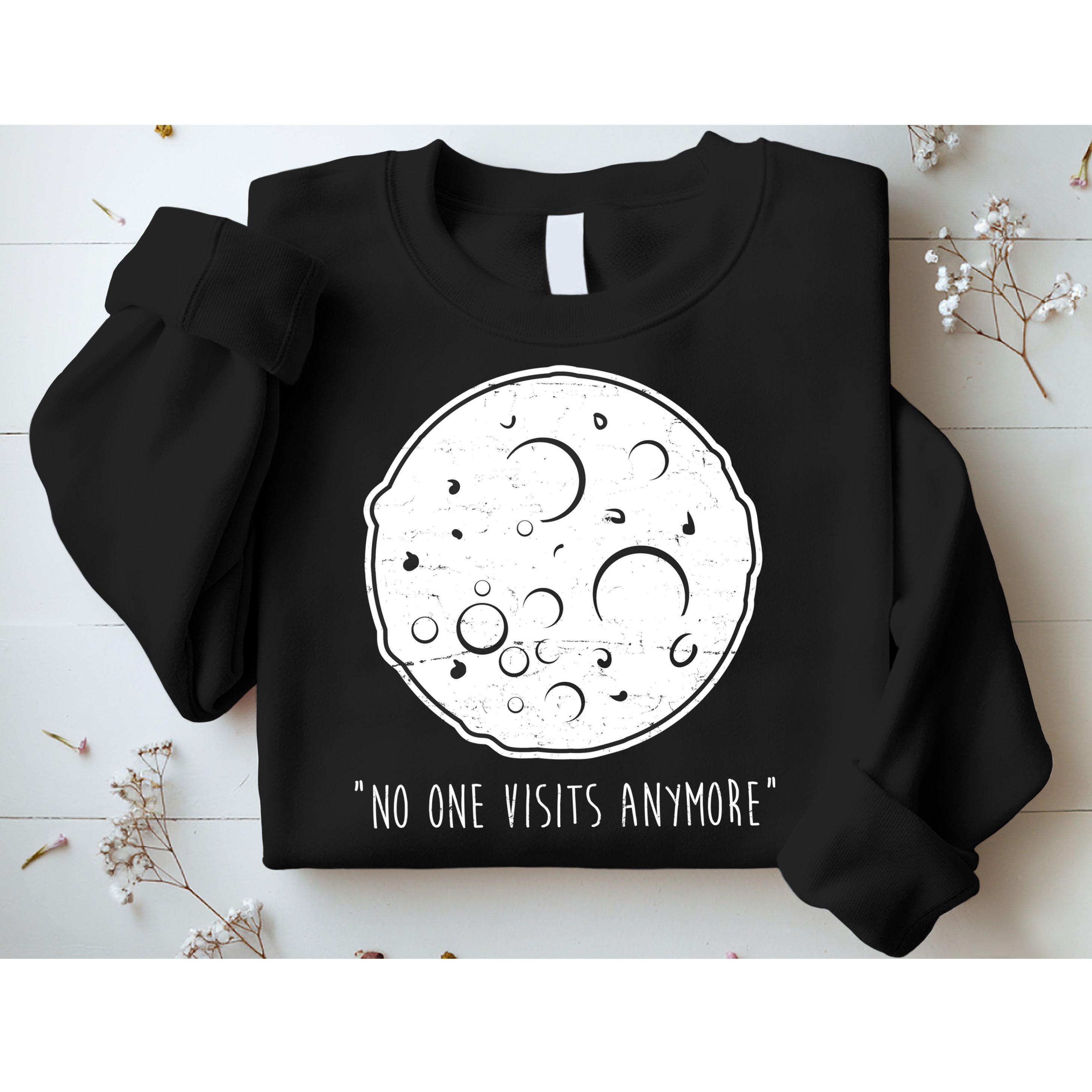 No One Visits Anymore Moon Space Sweatshirt