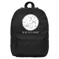 No One Visits Anymore Moon Space 16 in Basic Backpack