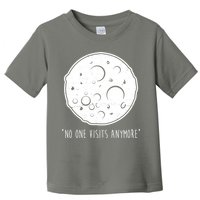 No One Visits Anymore Moon Space Toddler T-Shirt