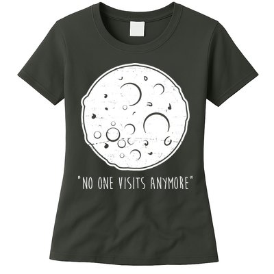 No One Visits Anymore Moon Space Womens T-Shirt