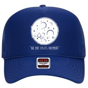 No One Visits Anymore Moon Space High Crown Mesh Back Trucker Hat