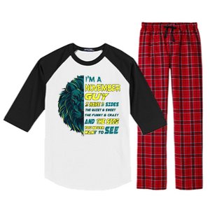 November Birthday Guy Has 3 Sides Sweet Funny Crazy  Raglan Sleeve Pajama Set