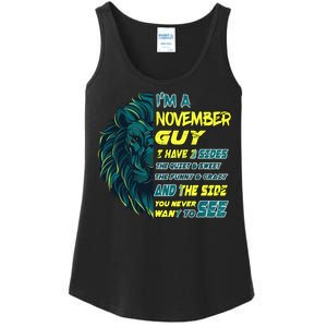 November Birthday Guy Has 3 Sides Sweet Funny Crazy  Ladies Essential Tank