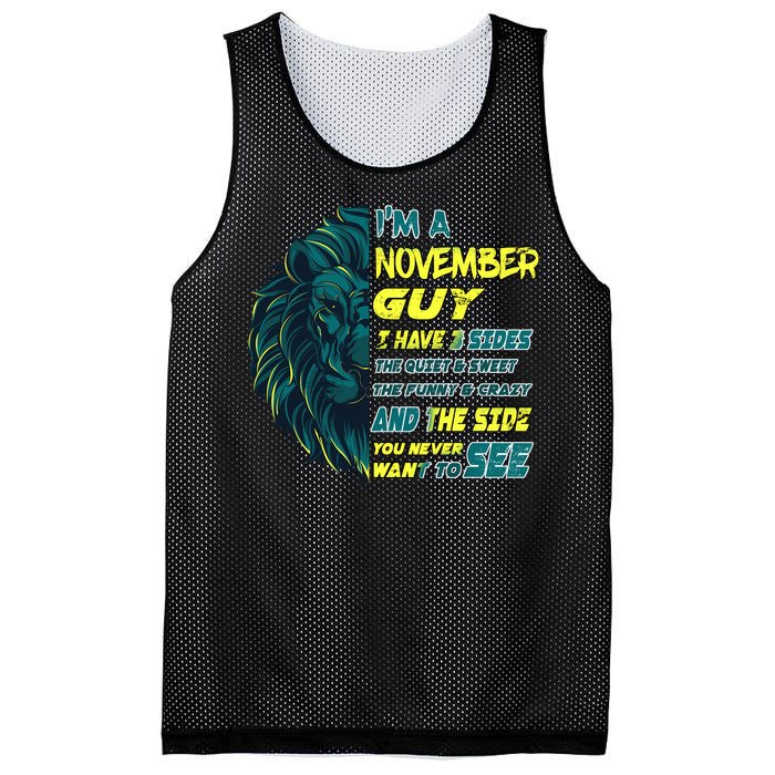 November Birthday Guy Has 3 Sides Sweet Funny Crazy  Mesh Reversible Basketball Jersey Tank