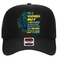 November Birthday Guy Has 3 Sides Sweet Funny Crazy  Hat