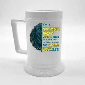 November Birthday Guy Has 3 Sides Sweet Funny Crazy  Beer Stein