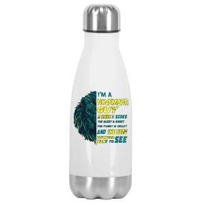 November Birthday Guy Has 3 Sides Sweet Funny Crazy  Stainless Steel Insulated Water Bottle