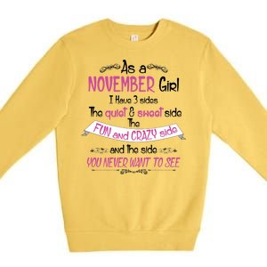 November Girl Sweet But Crazy Funny Birthday Premium Crewneck Sweatshirt