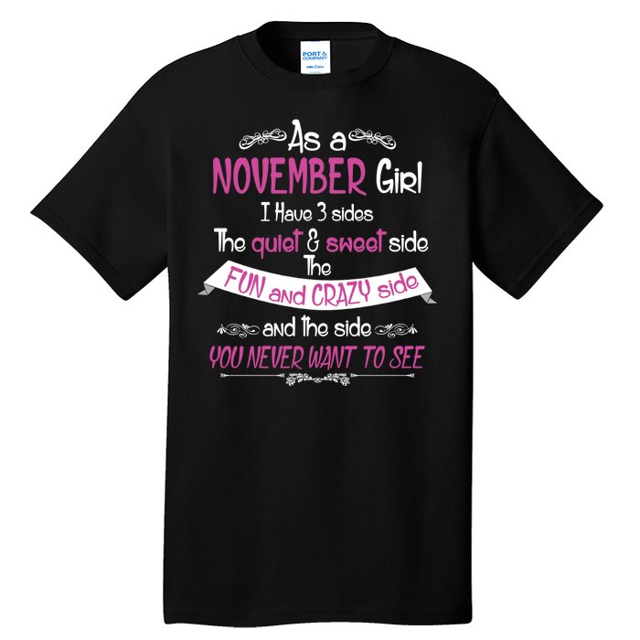 November Girl Sweet But Crazy Funny Birthday Tall T-Shirt