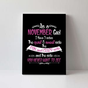 November Girl Sweet But Crazy Funny Birthday Canvas