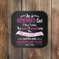 November Girl Sweet But Crazy Funny Birthday Coaster