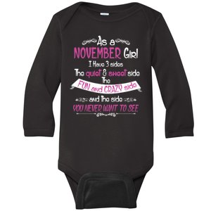 November Girl Sweet But Crazy Funny Birthday Baby Long Sleeve Bodysuit