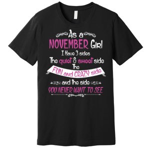 November Girl Sweet But Crazy Funny Birthday Premium T-Shirt