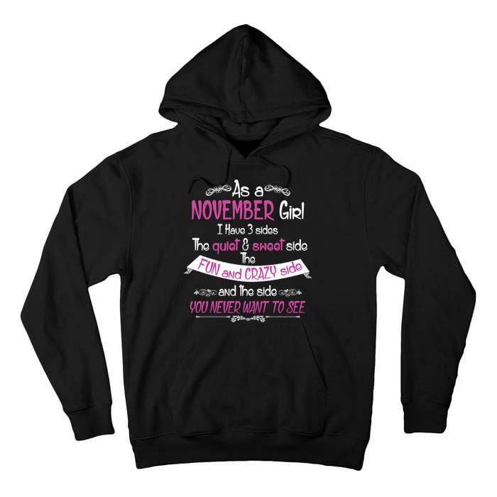 November Girl Sweet But Crazy Funny Birthday Tall Hoodie