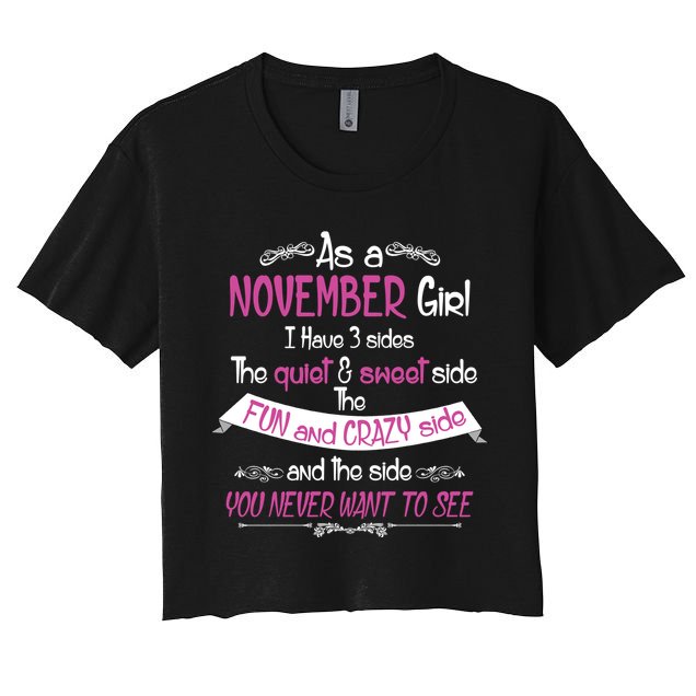 November Girl Sweet But Crazy Funny Birthday Crop Top
