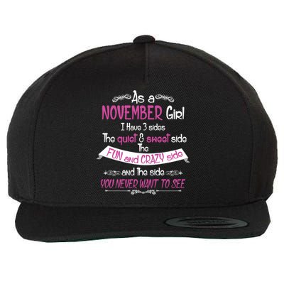 November Girl Sweet But Crazy Funny Birthday Wool Snapback Cap