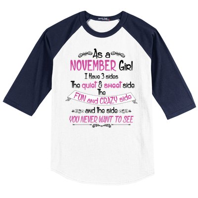 November Girl Sweet But Crazy Funny Birthday Baseball Sleeve Shirt