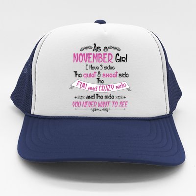 November Girl Sweet But Crazy Funny Birthday Trucker Hat