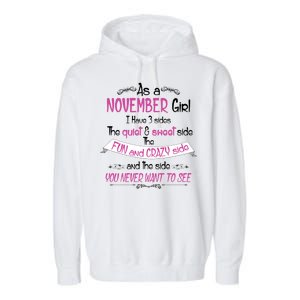 November Girl Sweet But Crazy Funny Birthday Garment-Dyed Fleece Hoodie