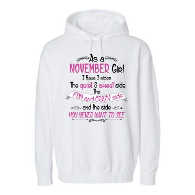 November Girl Sweet But Crazy Funny Birthday Garment-Dyed Fleece Hoodie