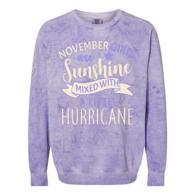 November Girls Are Sunshine Mixed With Hurricane Colorblast Crewneck Sweatshirt