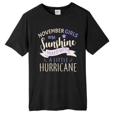 November Girls Are Sunshine Mixed With Hurricane Tall Fusion ChromaSoft Performance T-Shirt