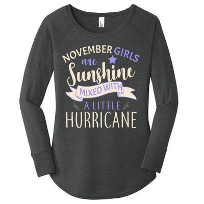 November Girls Are Sunshine Mixed With Hurricane Women's Perfect Tri Tunic Long Sleeve Shirt