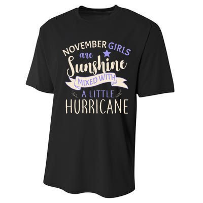 November Girls Are Sunshine Mixed With Hurricane Performance Sprint T-Shirt