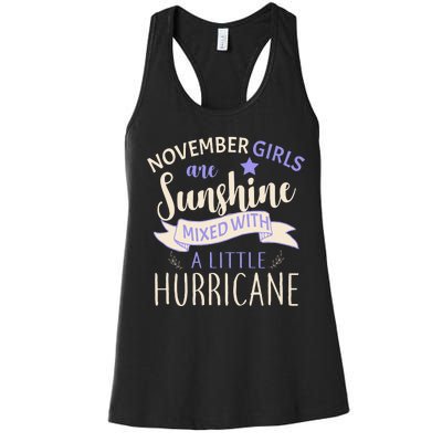 November Girls Are Sunshine Mixed With Hurricane Women's Racerback Tank