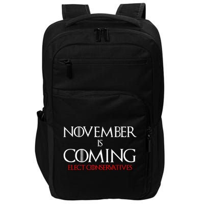 November is Coming Elect Conservatives Election Impact Tech Backpack