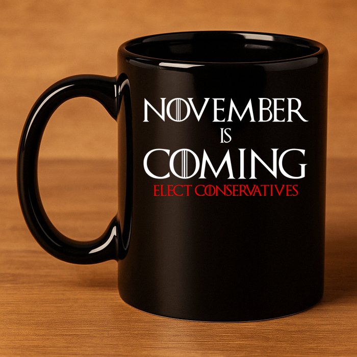 November is Coming Elect Conservatives Election 11oz C Handle Ceramic Mug