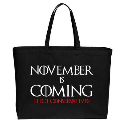 November is Coming Elect Conservatives Election Cotton Canvas Jumbo Tote