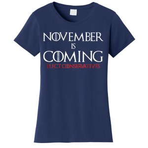 November is Coming Elect Conservatives Election Women's T-Shirt