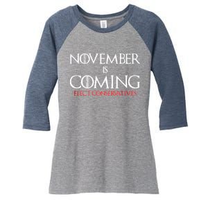 November is Coming Elect Conservatives Election Women's Tri-Blend 3/4-Sleeve Raglan Shirt