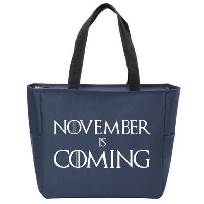 November is Coming Election Zip Tote Bag