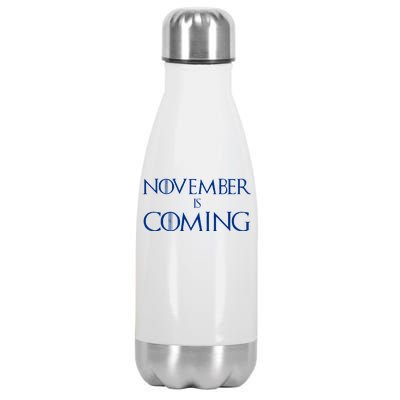 November is Coming Election Stainless Steel Insulated Water Bottle