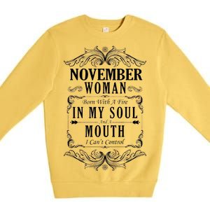 November Woman Funny Birthday Premium Crewneck Sweatshirt