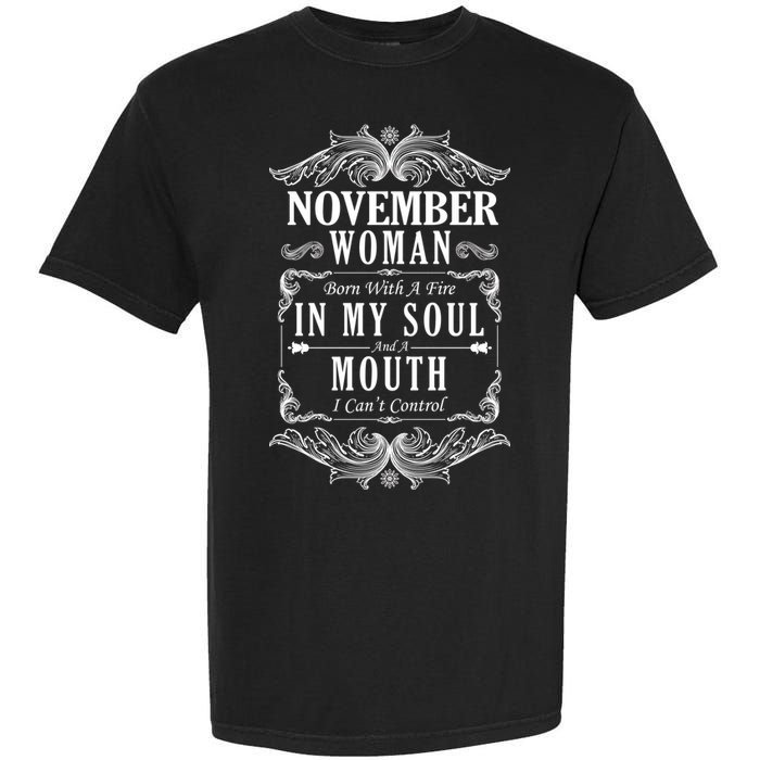 November Woman Funny Birthday Garment-Dyed Heavyweight T-Shirt
