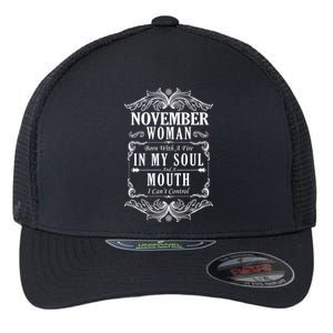 November Woman Funny Birthday Flexfit Unipanel Trucker Cap