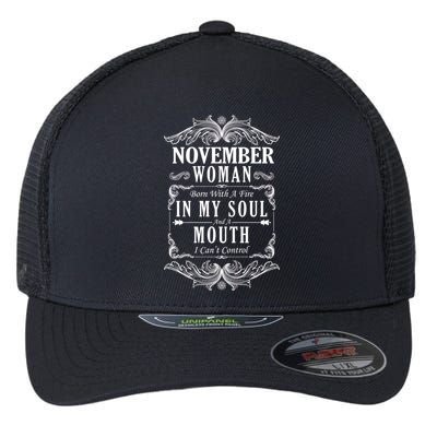 November Woman Funny Birthday Flexfit Unipanel Trucker Cap