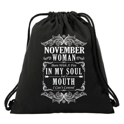November Woman Funny Birthday Drawstring Bag
