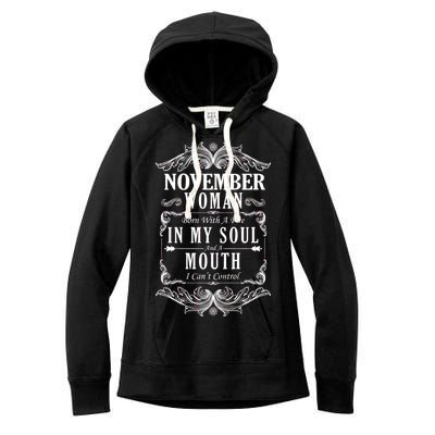 November Woman Funny Birthday Women's Fleece Hoodie