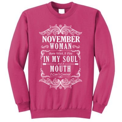 November Woman Funny Birthday Sweatshirt